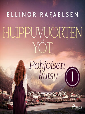 cover image of Pohjoisen kutsu – Huippuvuorten yöt 1